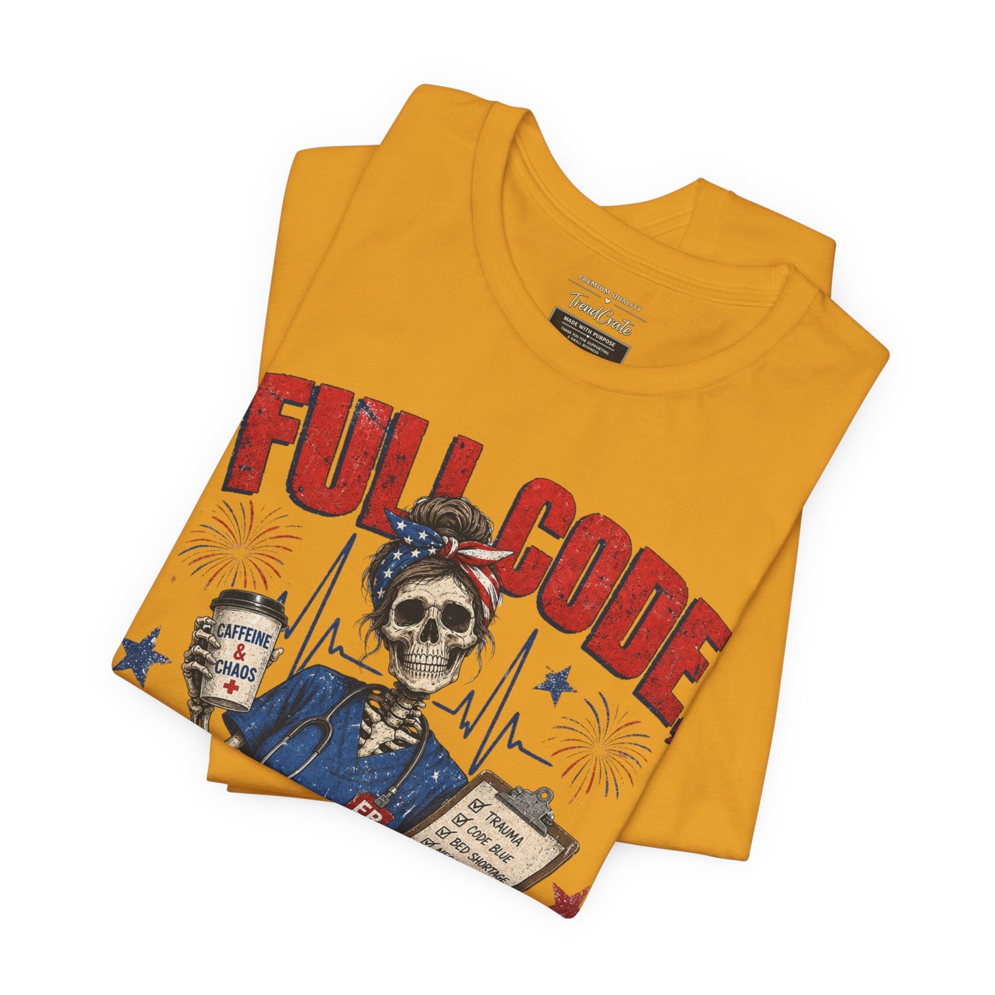 Full Code, Freedom Mode Nurse Tee