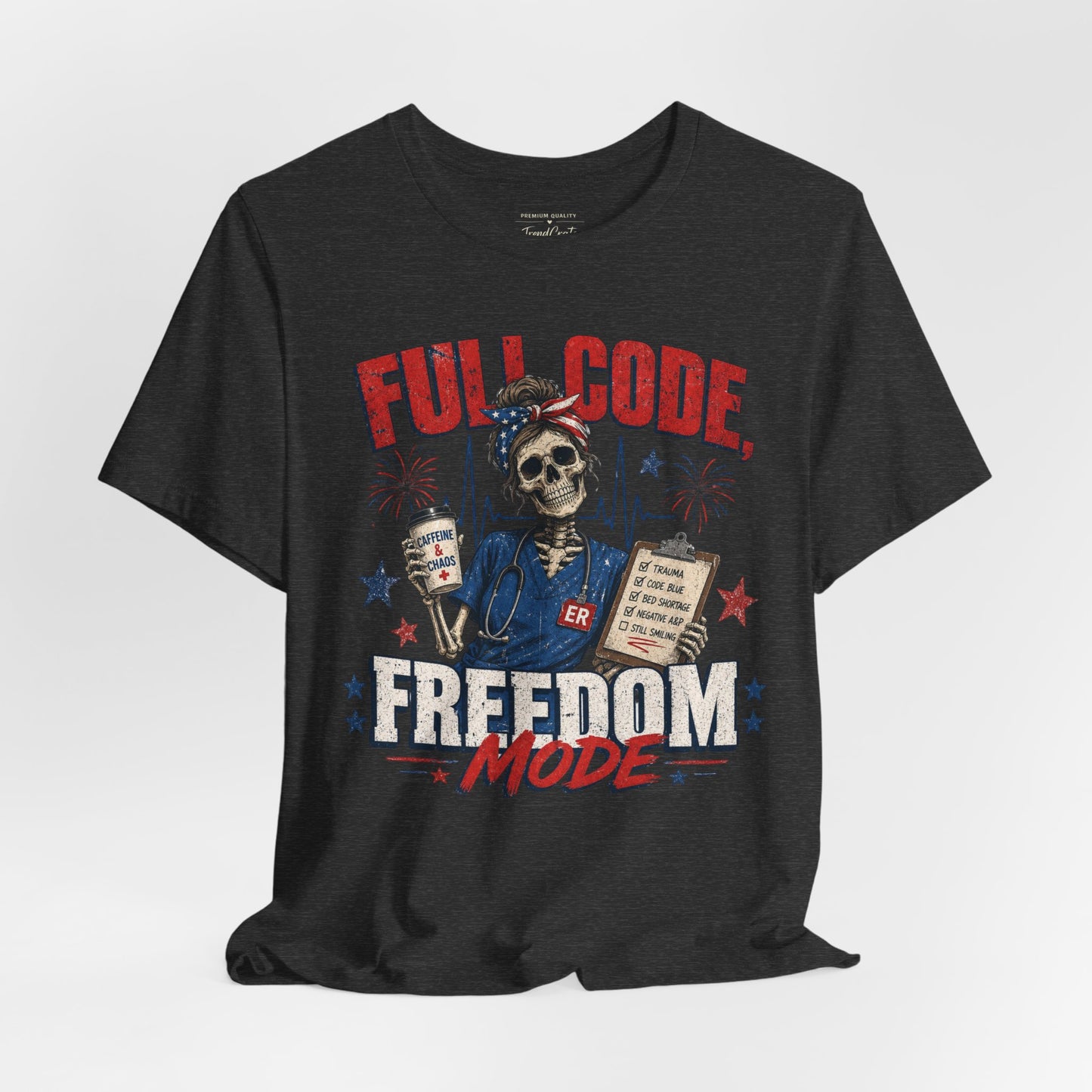 Freedom Mode Skull Nurse Tee
