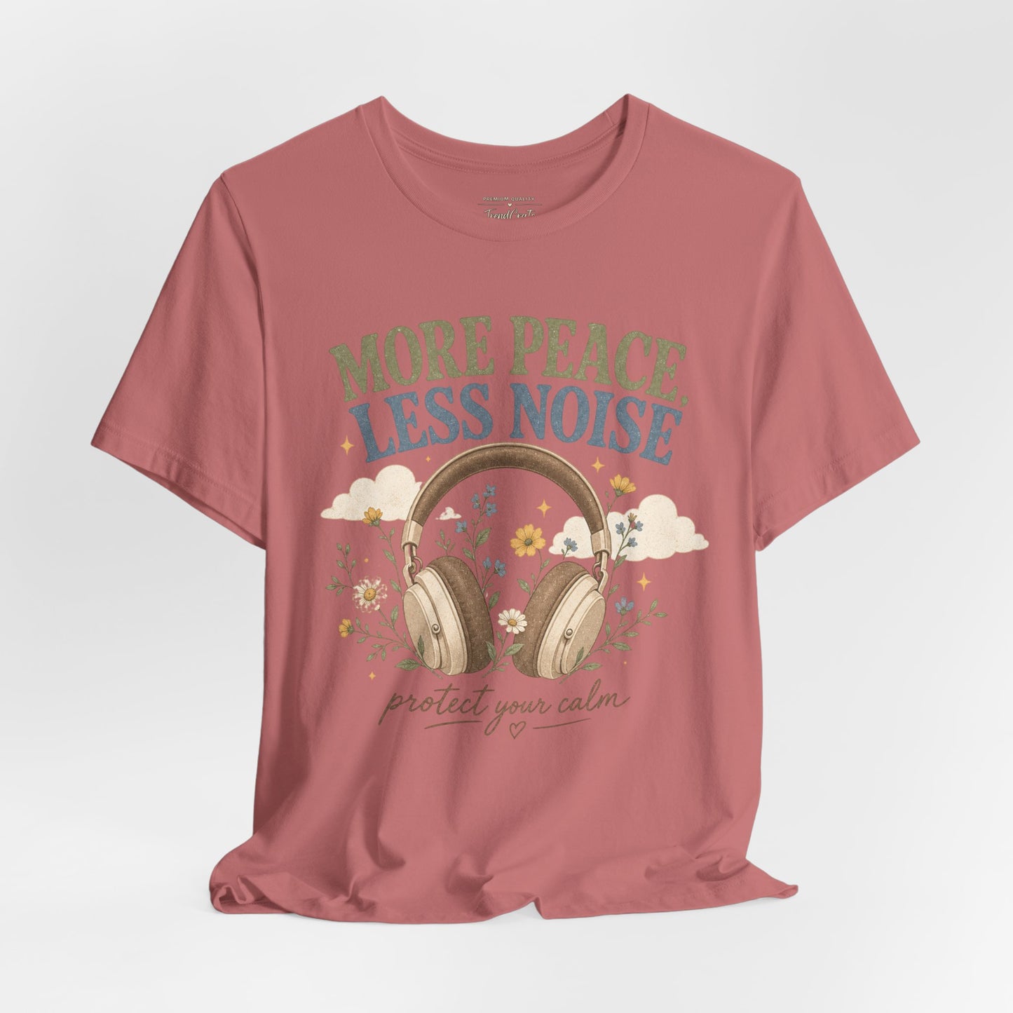 More Peace Less Noise Headphone Tee – Calm Vibes Graphic T-Shirt