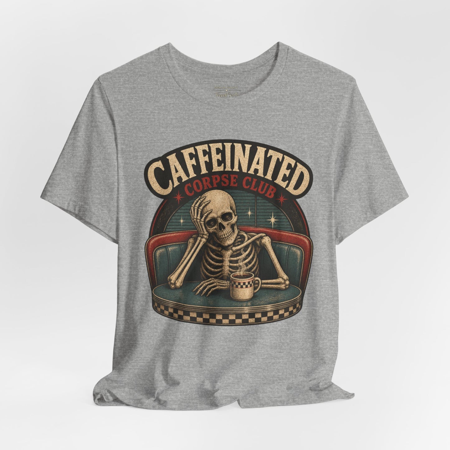 Caffeinated Corpse Club Tee