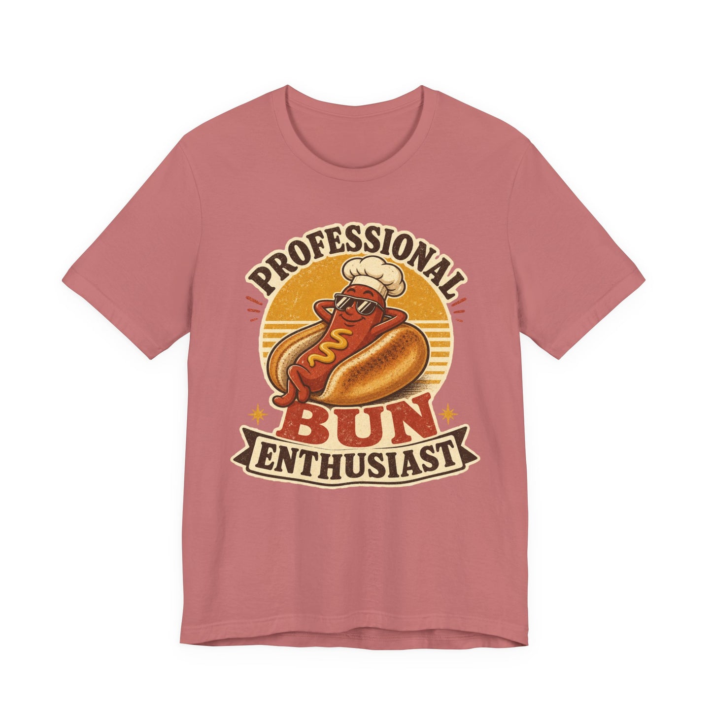 Professional Bun Enthusiast T-Shirt — Funny Hot Dog Graphic Tee