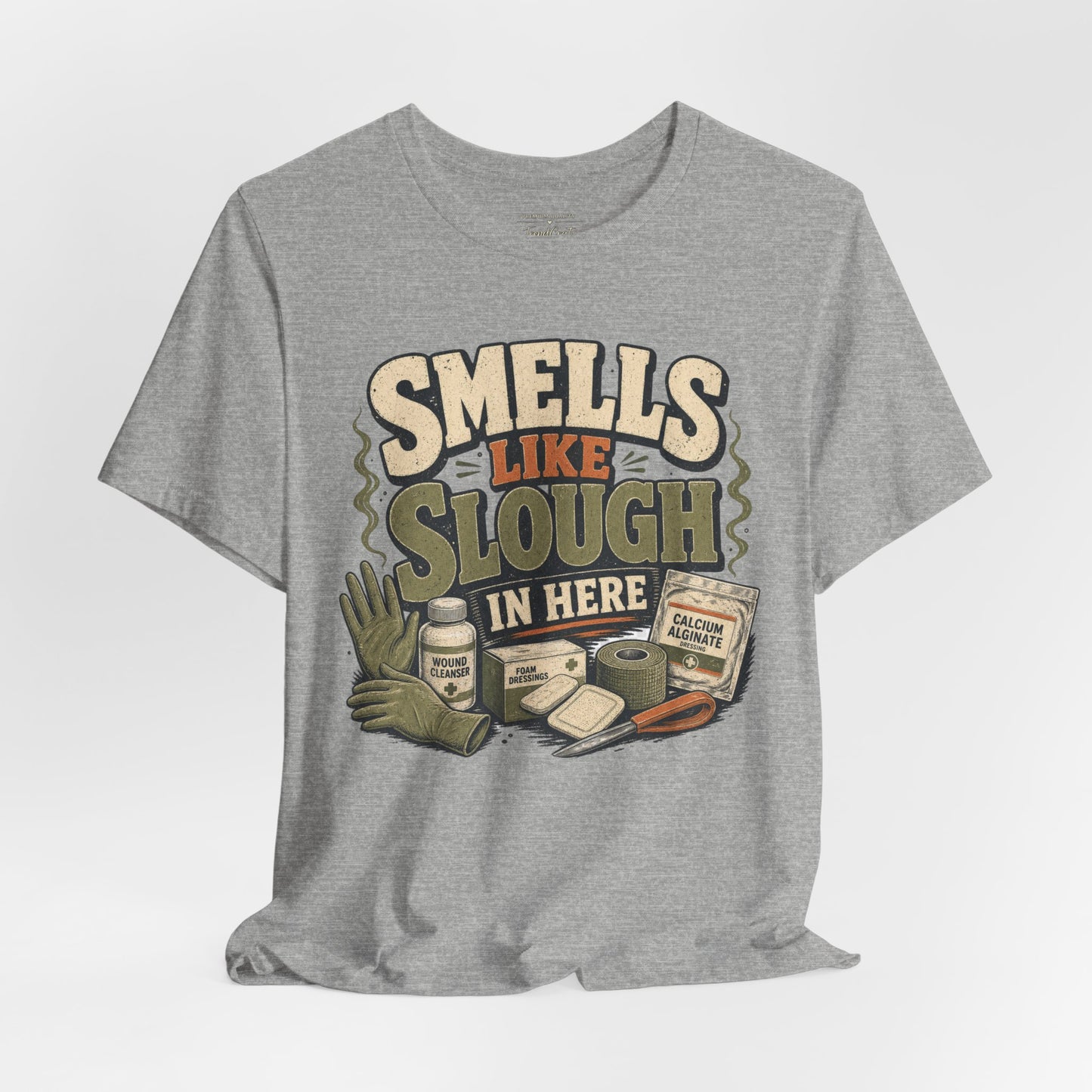 Smells Like Slough in Here Tee