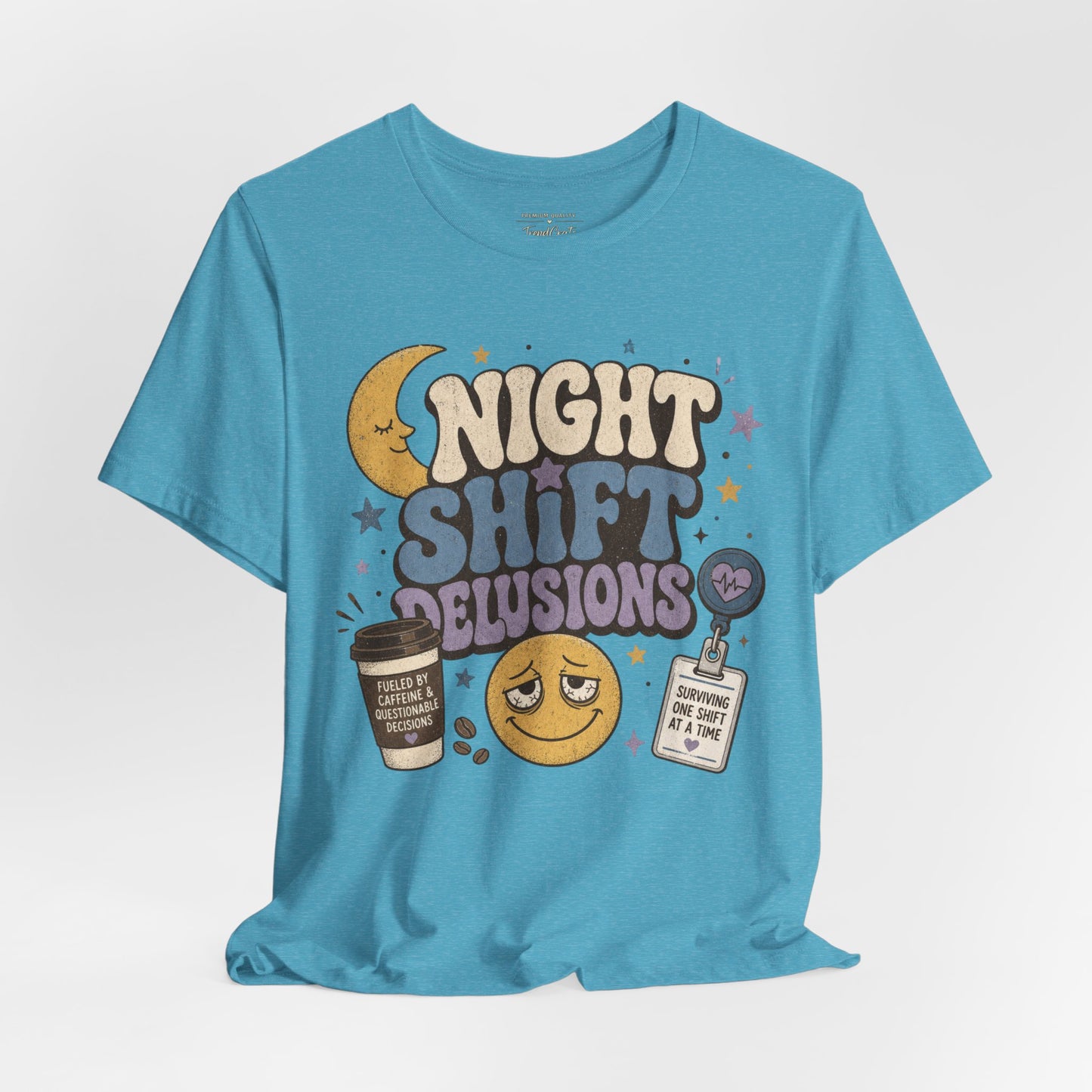 Night Shift Delusions Tee