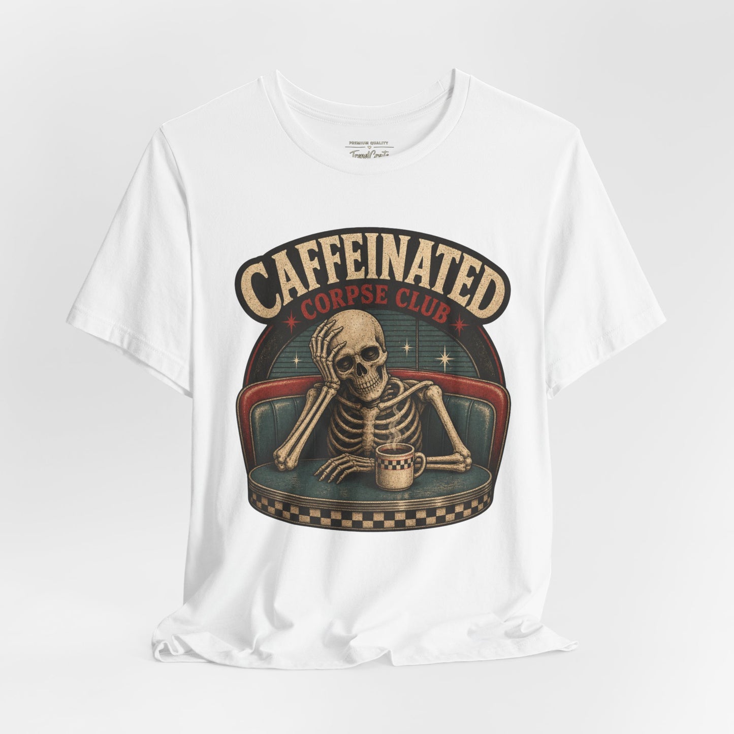 Caffeinated Corpse Club Tee