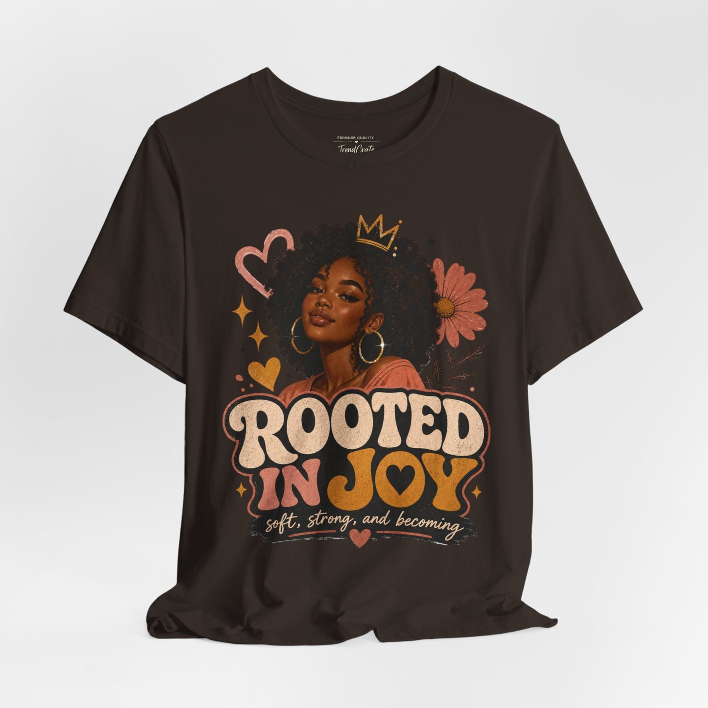 Rooted in Joy Tee — Afrocentric Inspirational Graphic T-Shirt