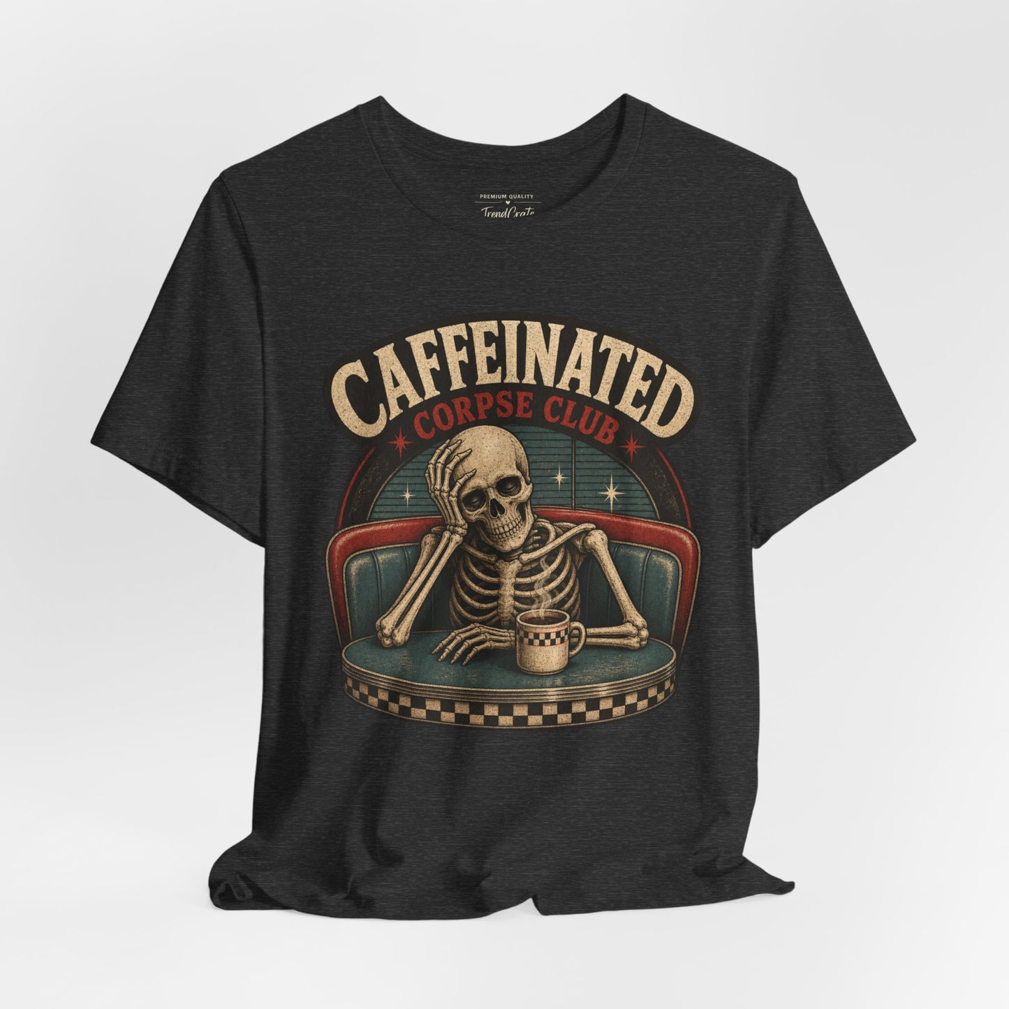 Caffeinated Corpse Club Tee