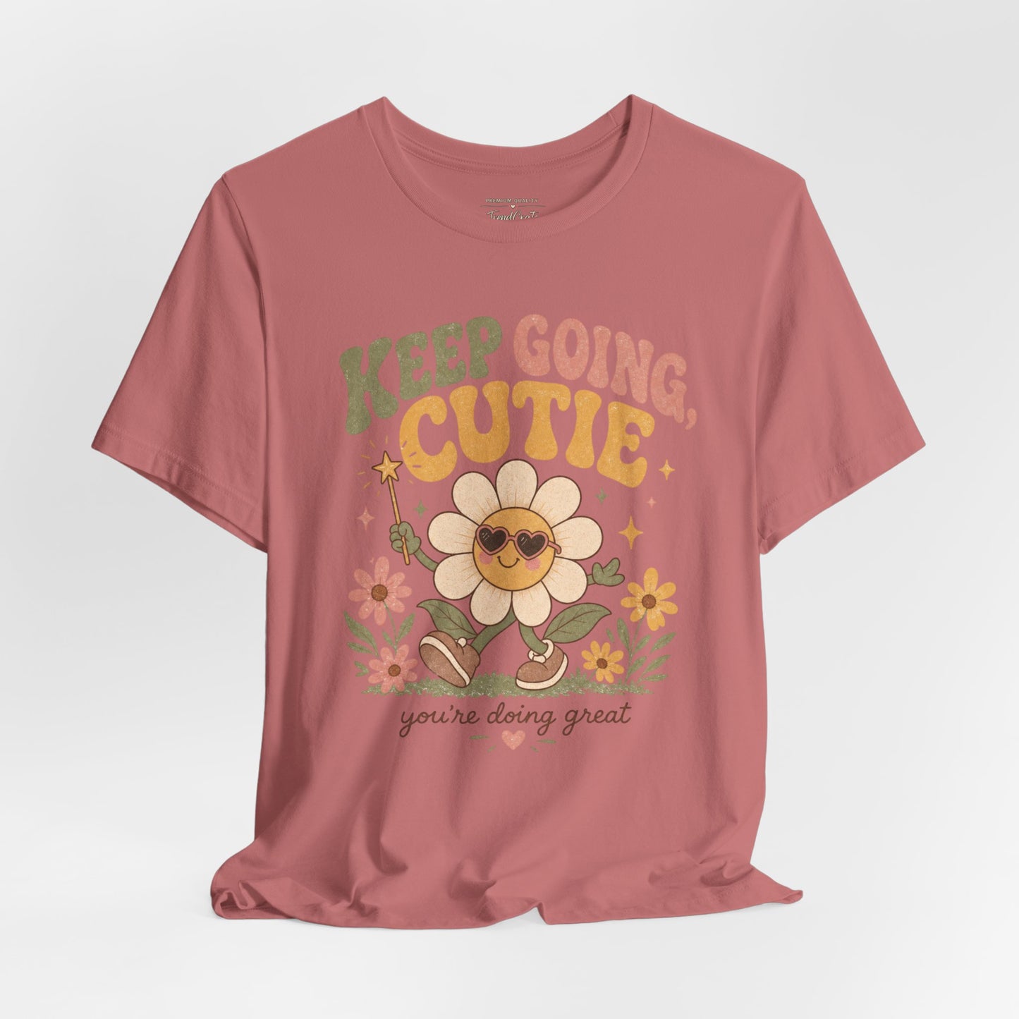 Keep Going Cutie Tee