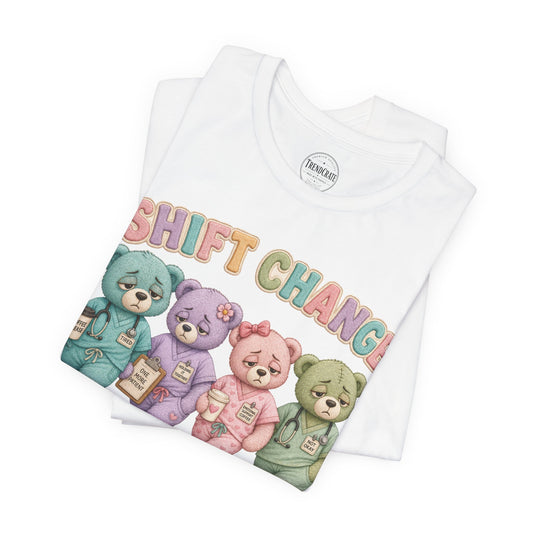 Shift Change Survivors Club | Burnout Bears™ Funny Healthcare Graphic Tee