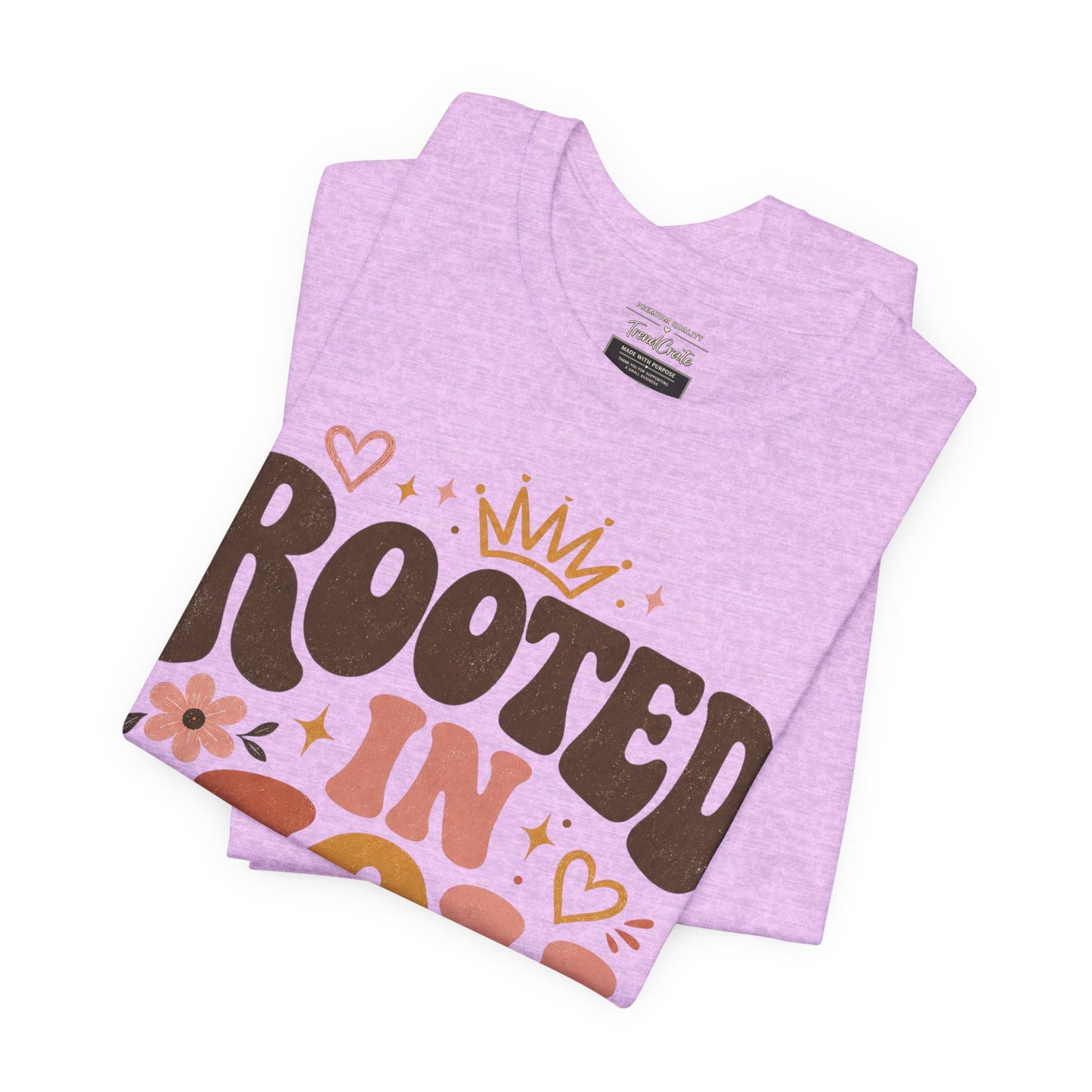Rooted in Joy T-Shirt — Soft, Empowering Retro Floral Tee