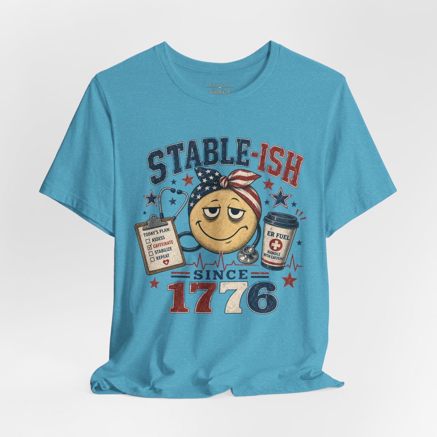 Stable-ish Since 1776 Tee