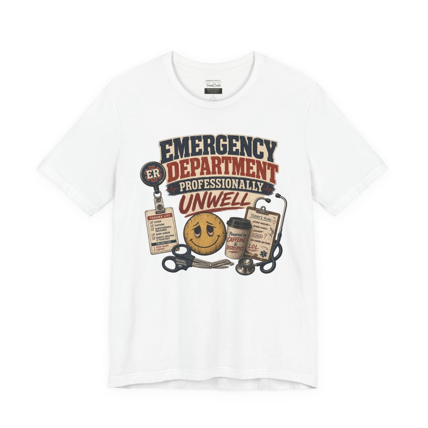 Professionally Unwell Tee