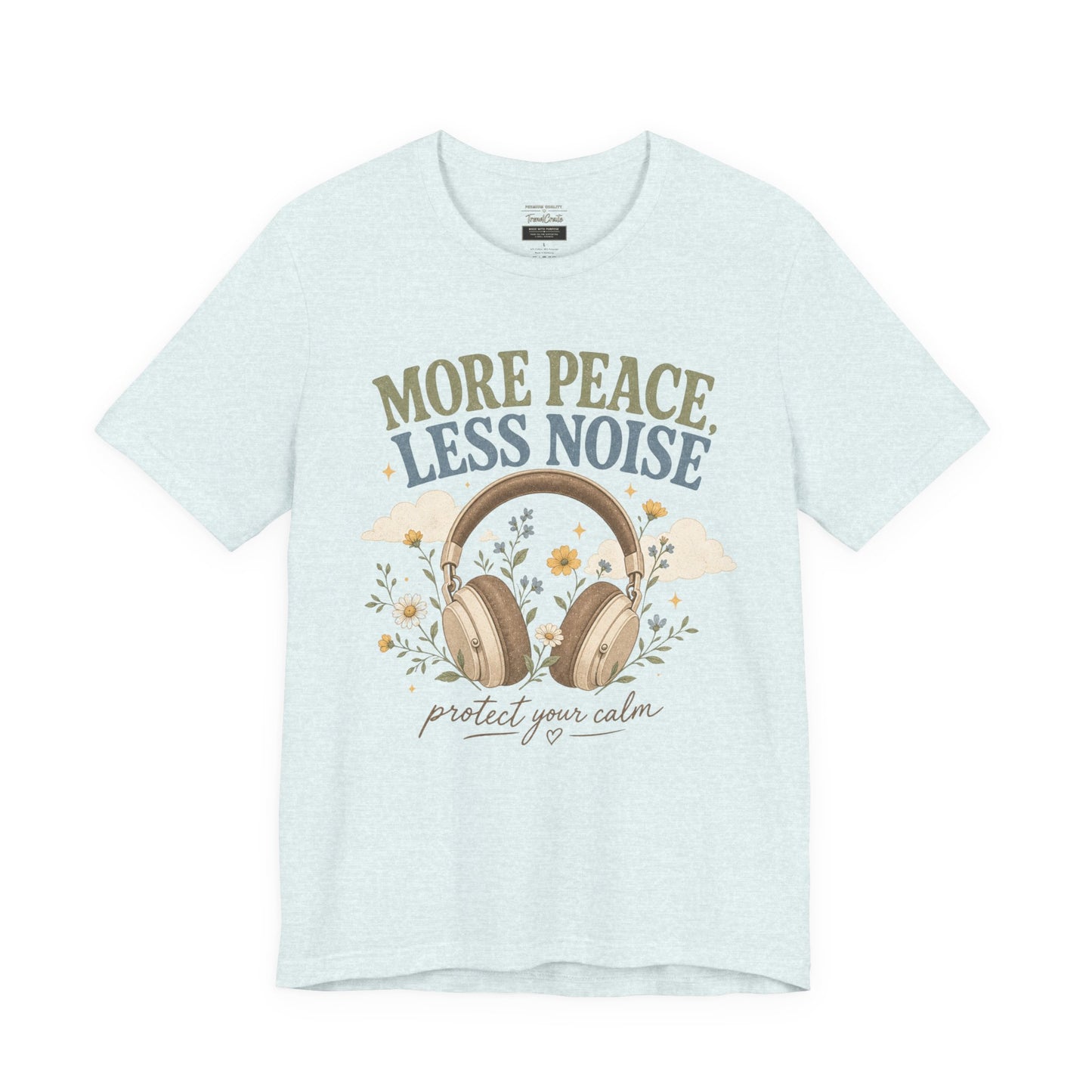 More Peace Less Noise Headphone Tee – Calm Vibes Graphic T-Shirt