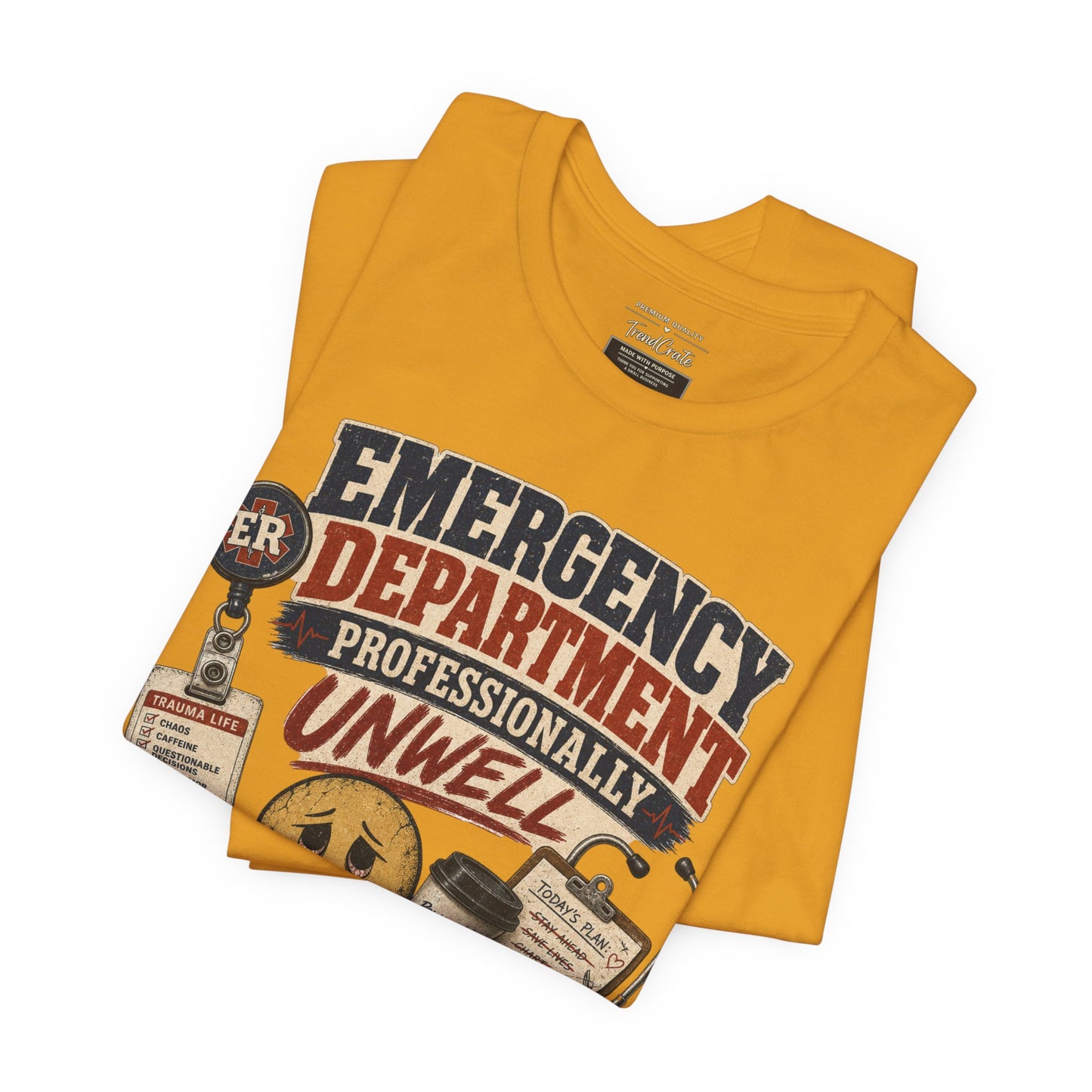 Professionally Unwell Tee