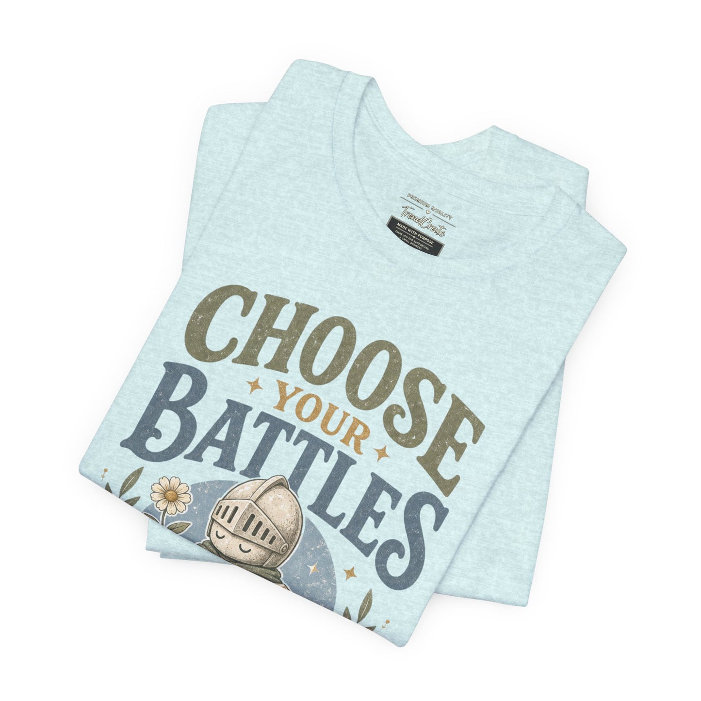 Choose Your Battles Tee — 'Protect Your Peace' Knight Graphic T-Shirt