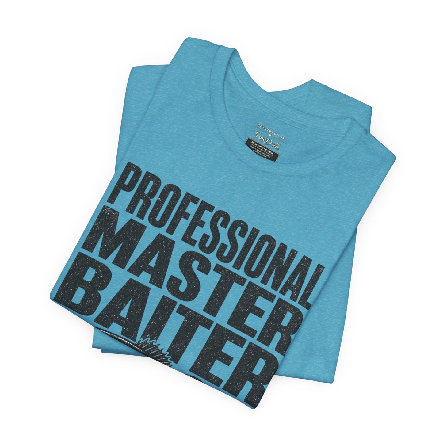 Fishing T-Shirt - "Professional Master Baiter" Bass Graphic Tee