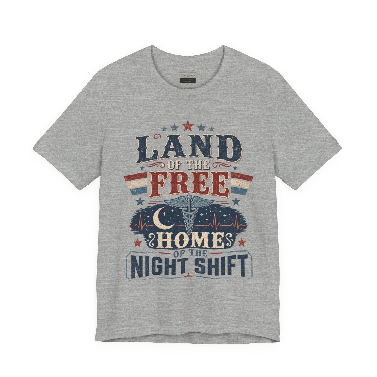 Land of the Free, Home of the Night Shift Tee