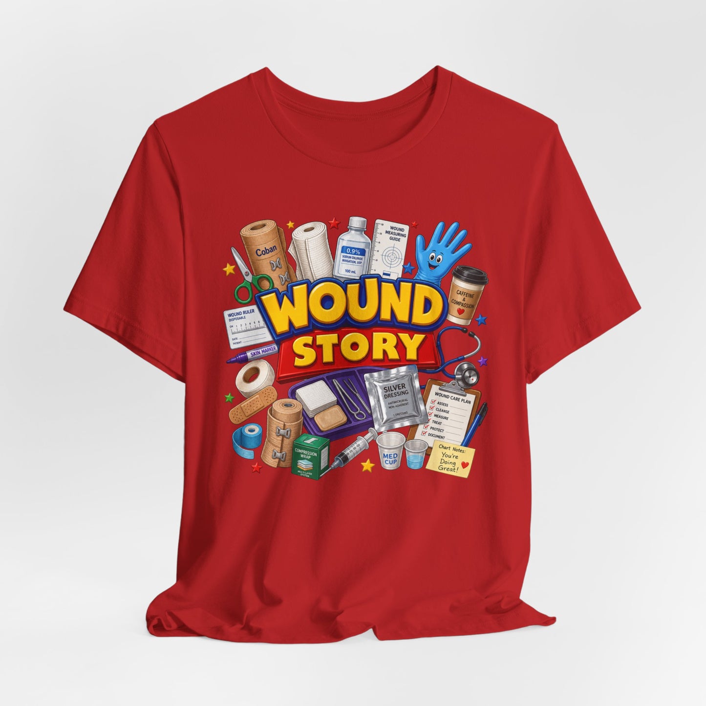 Wound Story Funny Wound Care Tee