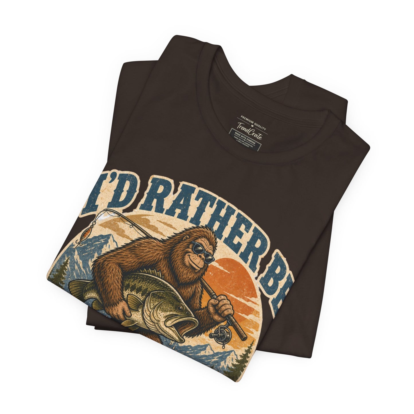 Fishing T-Shirt — "I'd Rather Be Fishing" Bigfoot Graphic Tee
