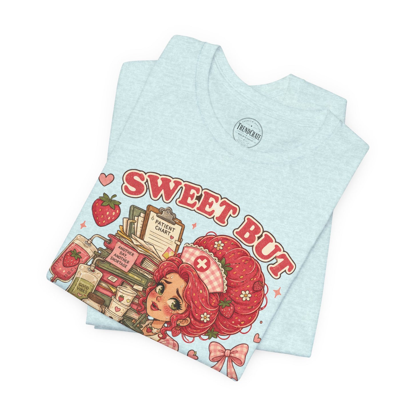 Sweet But Short Staffed | Strawberry Short Staffed™ Cute RN Graphic Tee