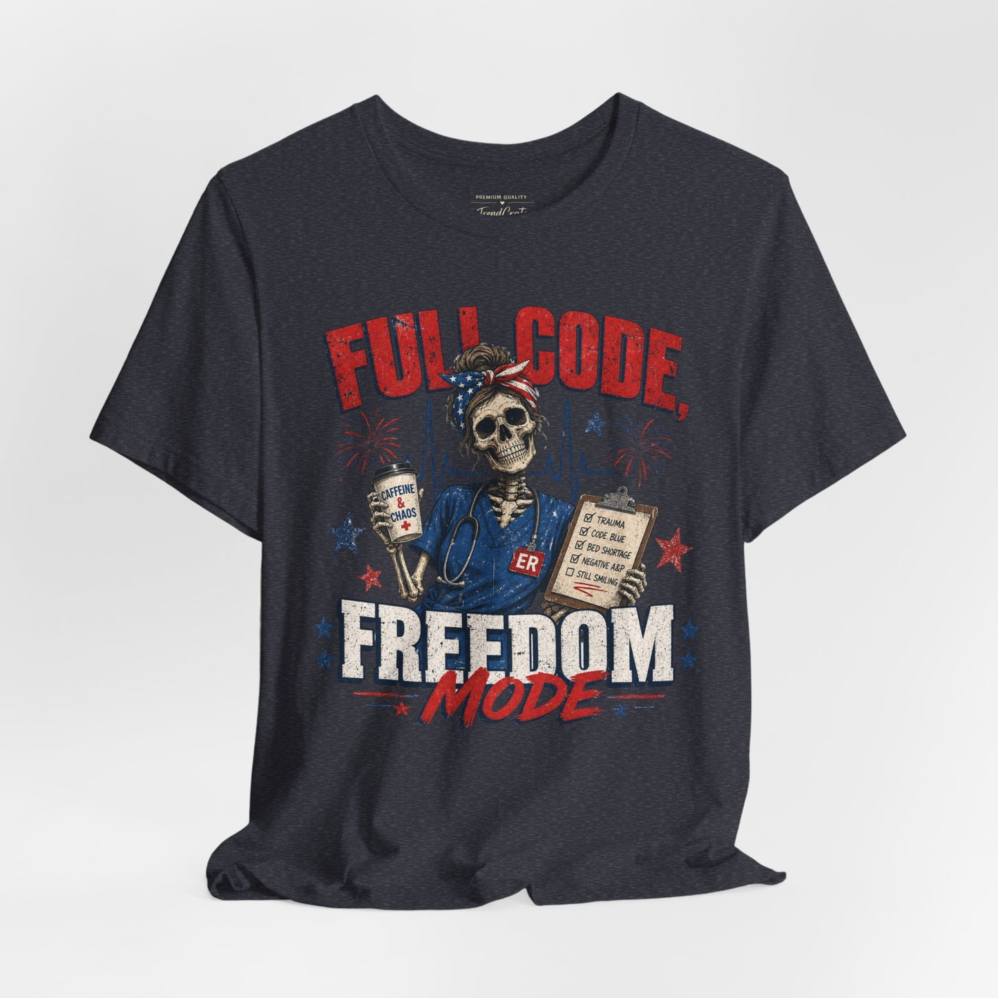 Freedom Mode Skull Nurse Tee