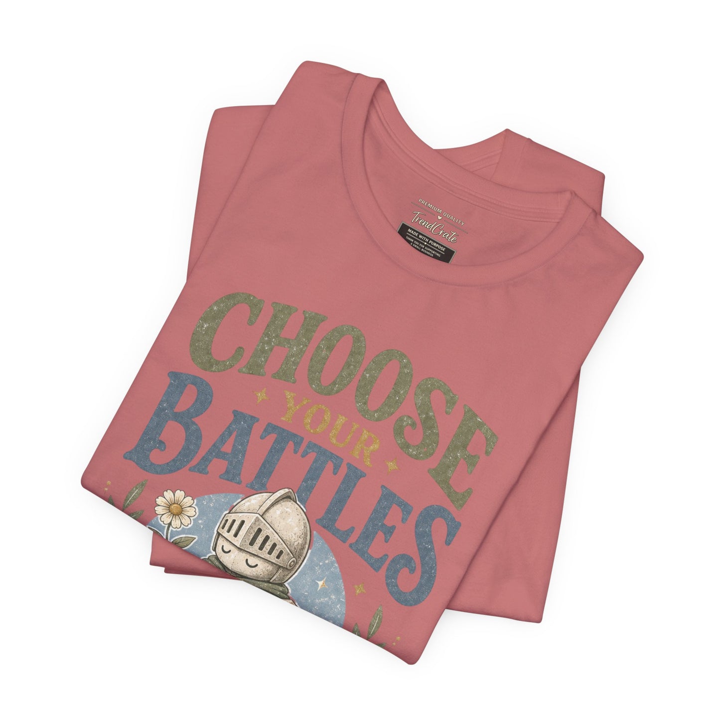 Choose Your Battles Tee — 'Protect Your Peace' Knight Graphic T-Shirt