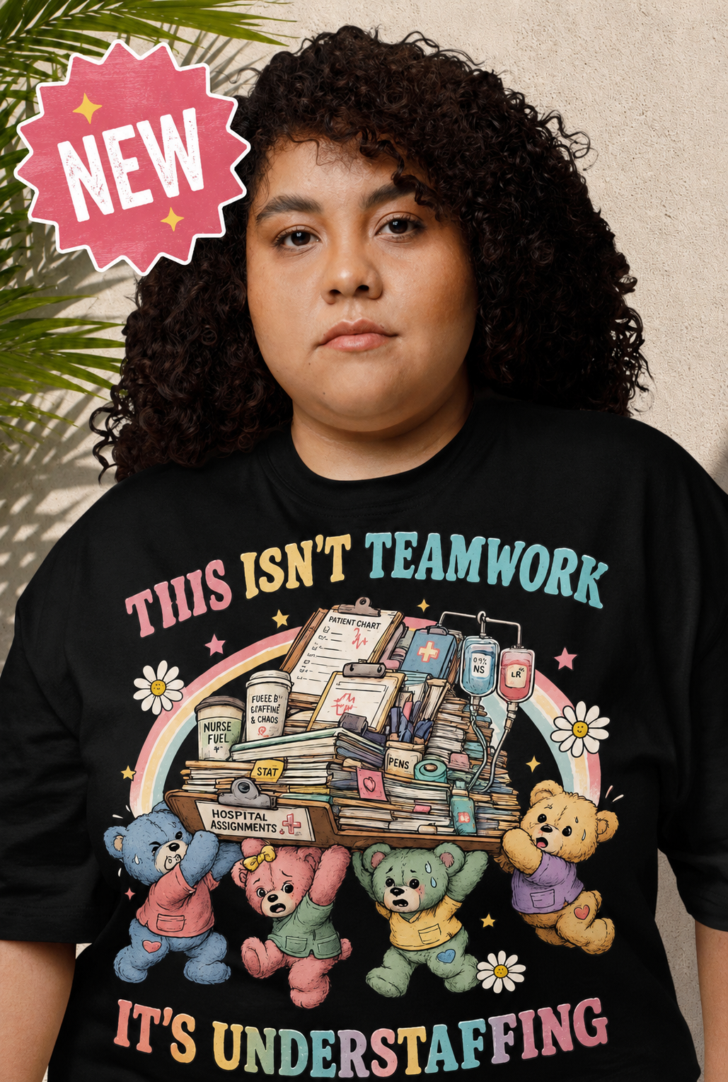 This Isn’t Teamwork, It’s Understaffing | Burnout Bears™ Nurse T-Shirt